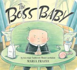 The Boss Baby - Marla Frazee (2013)