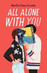 All Alone with You (ISBN: 9781534493575)