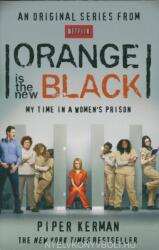 Orange Is the New Black - Piper Kerman (2013)