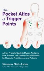 The Pocket Atlas of Trigger Points (ISBN: 9781913088125)