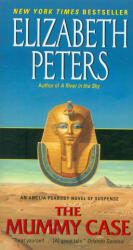 Mummy Case - Elizabeth Peters (ISBN: 9780061999208)