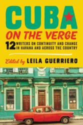 Cuba on the Verge (ISBN: 9780062661074)