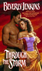 Through the Storm - Beverly Jenkins (ISBN: 9780380798643)