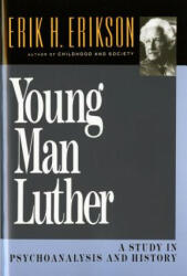 Young Man Luther - Erik H. Erikson (ISBN: 9780393310368)