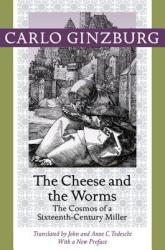 Cheese and the Worms - Carlo Ginzburg (2013)