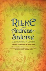 Rilke and Andreas-Salome - Rainer Rilke (ISBN: 9780393331905)