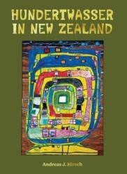 Hundertwasser în Noua Zeelandă (ISBN: 9781990042140)