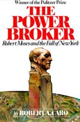 Power Broker - Robert A Caro (ISBN: 9780394720241)
