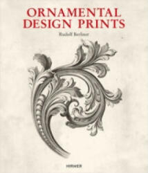 Ornamental Design Prints - Rudolf Berliner (2013)