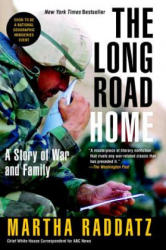 The Long Road Home - Martha Raddatz (ISBN: 9780425219348)