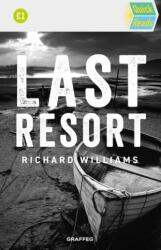 Last Resort - Richard Williams (ISBN: 9781802584134)