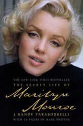 Secret Life of Marilyn Monroe - J. Randy Taraborrelli (ISBN: 9780446198189)