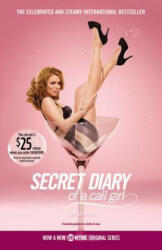 Secret Diary of a Call Girl - Belle De Jour (ISBN: 9780446540827)