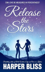 Release the Stars - Harper Bliss (ISBN: 9789881420558)