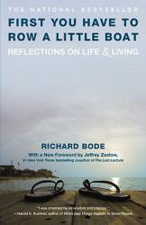 First You Have to Row a Little Boat: Reflections on Life & Living (ISBN: 9780446670036)