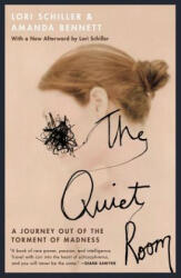 Quiet Room - Lori Schiller (ISBN: 9780446671330)