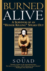 Burned Alive - Souad, Marie-Therese Cuny (ISBN: 9780446694872)
