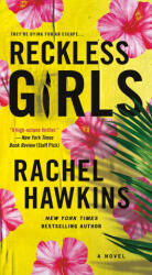 Reckless Girls - Hawkins, Rachel (ISBN: 9781250896438)