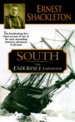 Ernest Henry Shackleton - South - Ernest Henry Shackleton (ISBN: 9780451198808)