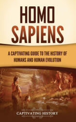 Homo Sapiens - Captivating History (ISBN: 9781637169117)