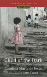 Child of the Dark - Carolina Maria De Jesus, David St. Clair (ISBN: 9780451529107)