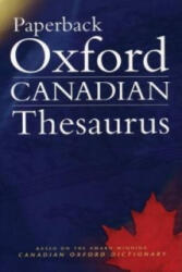 Paperback Oxford Canadian Thesaurus - Robert Pontisso (ISBN: 9780195420692)