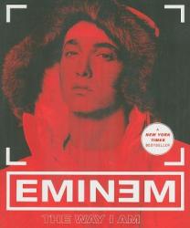 The Way I Am - Eminem (ISBN: 9780452296121)