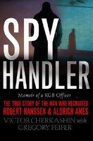 Spy Handler - Gregory Feifer, Victor Cherkashin (ISBN: 9780465009695)