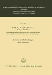 Zerteilen Metallischer Stangen Durch Abscheren - Otto Kienzle (ISBN: 9783663041535)
