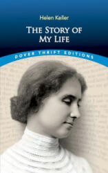Story of My Life - Helen Keller (ISBN: 9780486292496)