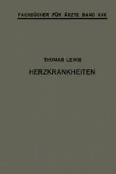 Herzkrankheiten - NA Lewis, NA Heß, NA Volhard (ISBN: 9783709196335)