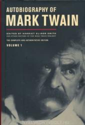 Autobiography of Mark Twain Volume 1 10: The Complete and Authoritative Edition (ISBN: 9780520267190)