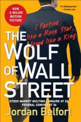 Wolf of Wall Street - Jordan Belfort (ISBN: 9780553384772)