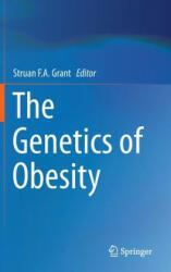 Genetics of Obesity - Struan F. A. Grant (2013)