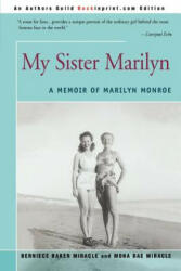My Sister Marilyn - Bernice Baker Miracle (ISBN: 9780595276714)