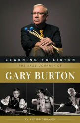 Learning to Listen - Gary Burton (2013)