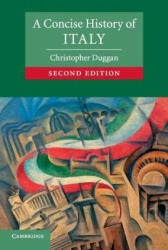 Concise History of Italy - Christopher Duggan (2013)