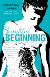 Beautiful Beginning - Christina Lauren (2013)