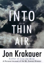 Into Thin Air - Jon Krakauer (ISBN: 9780679457527)