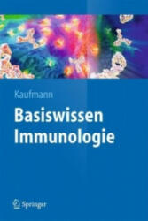 Basiswissen Immunologie - Stefan H. E. Kaufmann (2013)