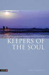 Keepers of the Soul - Nora Franglen (2013)