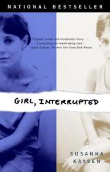Girl, Interrupted - Susanna Kaysen (ISBN: 9780679746041)