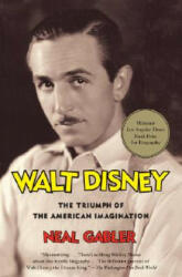 Walt Disney - Neal Gabler (ISBN: 9780679757474)
