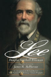 Douglas Southall Freeman - Lee - Douglas Southall Freeman (ISBN: 9780684829531)