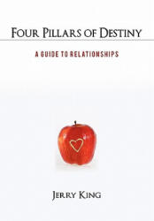 Four Pillars of Destiny - Jerry (ISBN: 9781462006861)