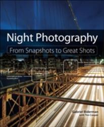 Night Photography - Gabriel Biderman (2013)
