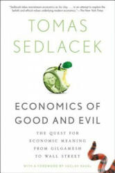 Economics of Good and Evil - Tomáš Sedláček (2013)