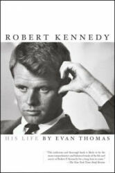 Robert Kennedy - Evan Thomas (ISBN: 9780743203296)