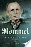 Rommel: A Reappraisal (2013)