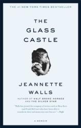 The Glass Castle - Jeannette Walls (ISBN: 9780743247542)